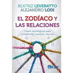 KIER - El Zodiaco y las Relaciones