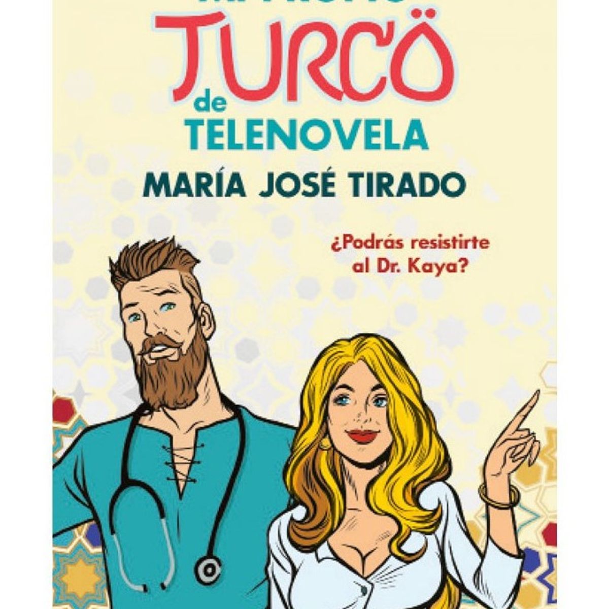 HARPERCOLLINS - Mi Propio Turco De Telenovela