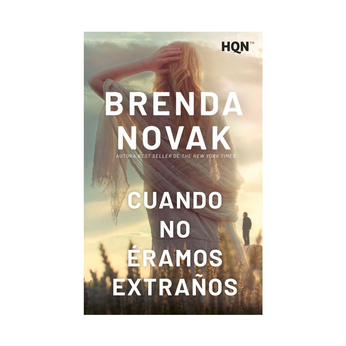 HARPERCOLLINS - Cuando No Éramos Extraños