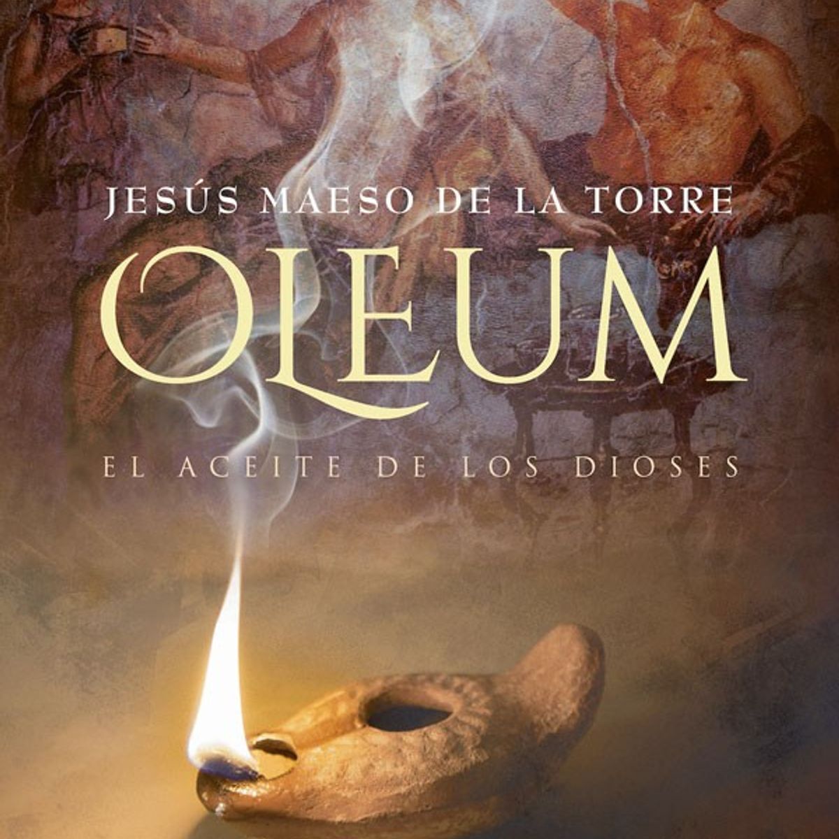 HARPERCOLLINS - Oleum. El Aceite De Los Dioses