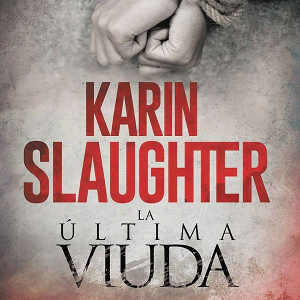HARPERCOLLINS - La Última Viuda