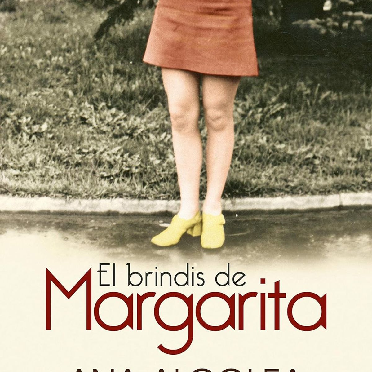 HARPERCOLLINS - El Brindis De Margarita