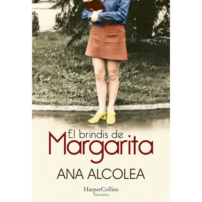 HARPERCOLLINS - Libro El Brindis De Margarita