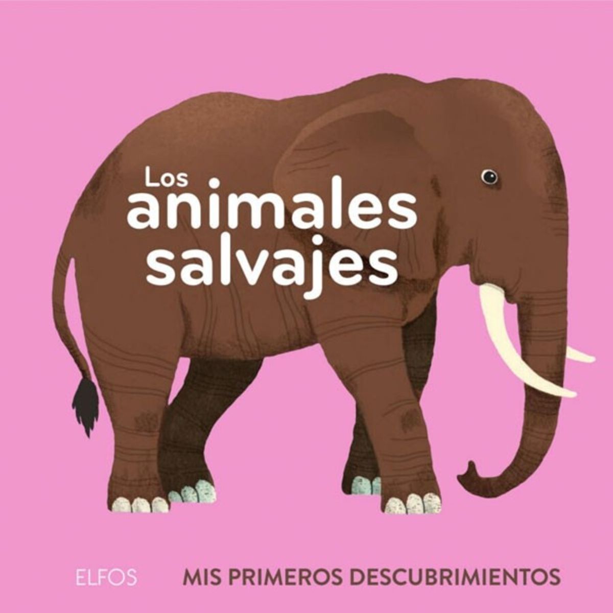BLUME - Primeros Descubrimientos - Los Animales Salvajes
