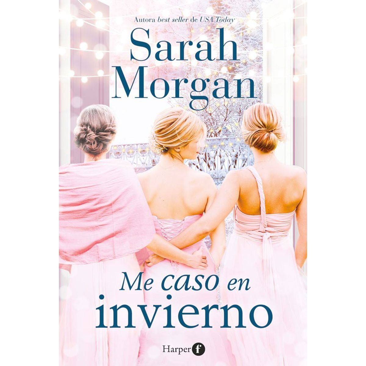 HARPERCOLLINS - Me Caso En Invierno de Editorial Harper Collins