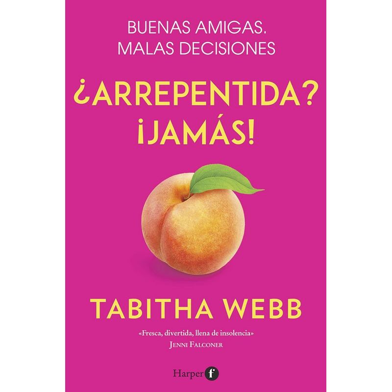 HARPERCOLLINS - Libro ¿arrepentida? ¡jamás!