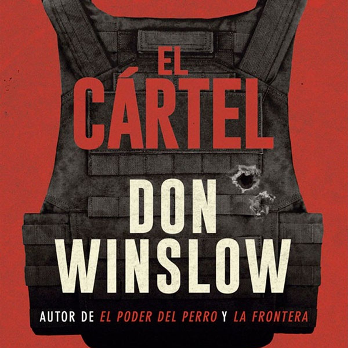 HARPERCOLLINS - El Cártel. Trilogía Del Cártel 2