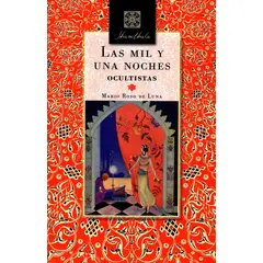 EDITORIAL BIBLOK - Shambhala - Las Mil Y Una Noches Ocultistas
