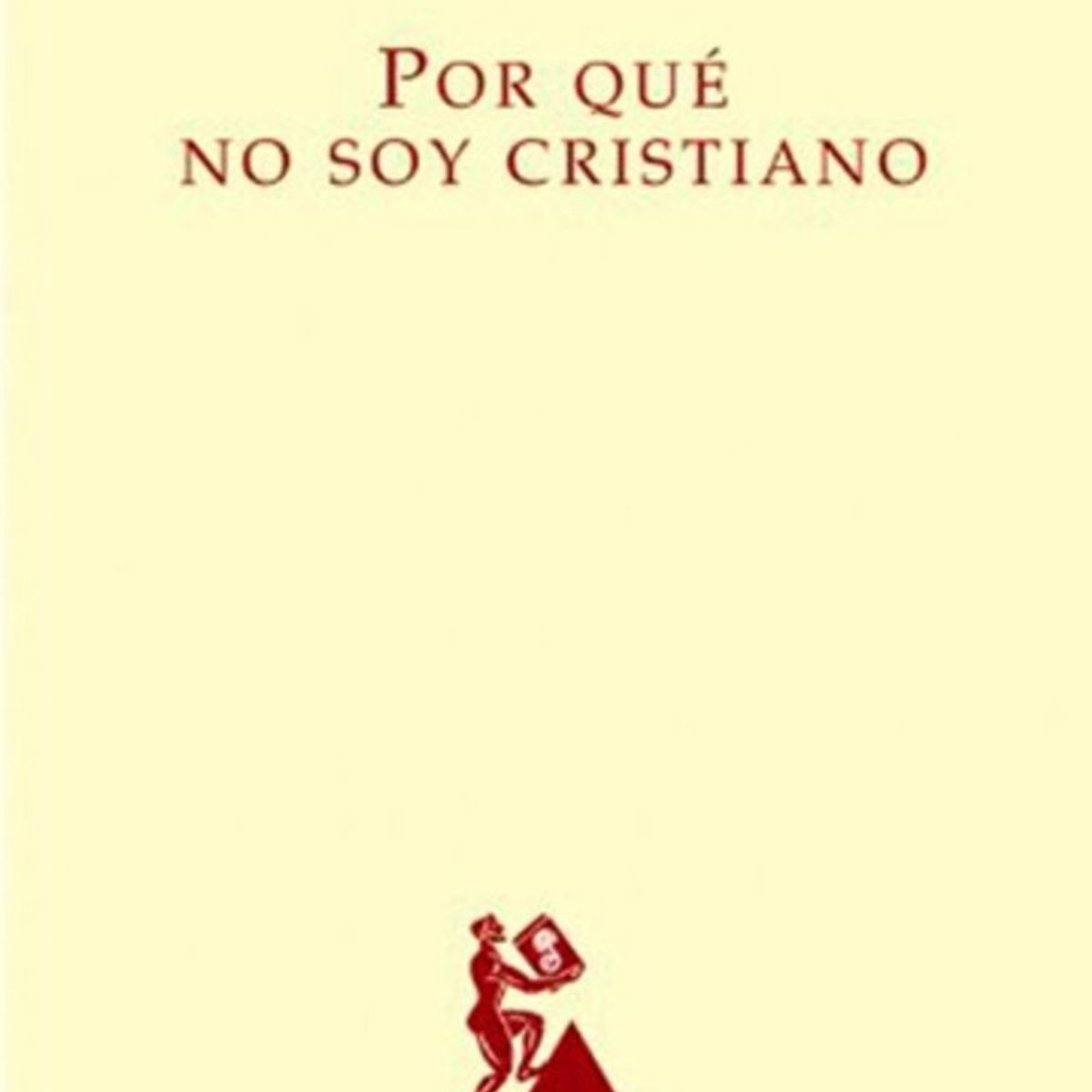 EDHASA - Sísifo... - Por Que No Soy Cristiano