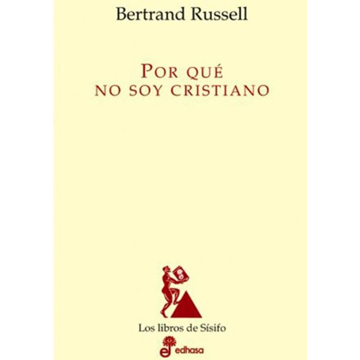 EDHASA - Sísifo... - Por Que No Soy Cristiano