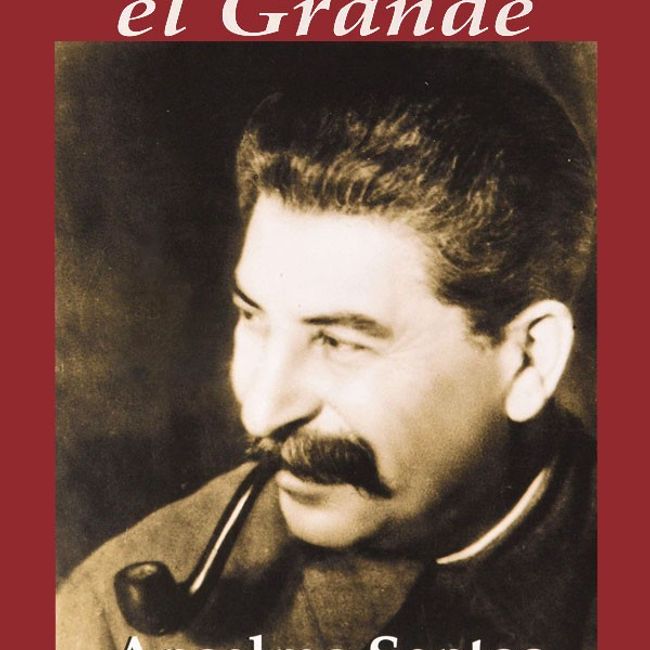 EDHASA - Stalin, El Grande