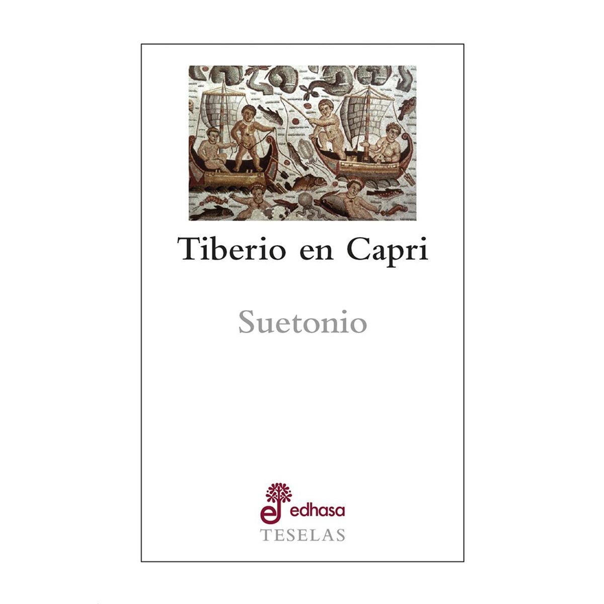 EDHASA - Teselas - Tiberio En Capri