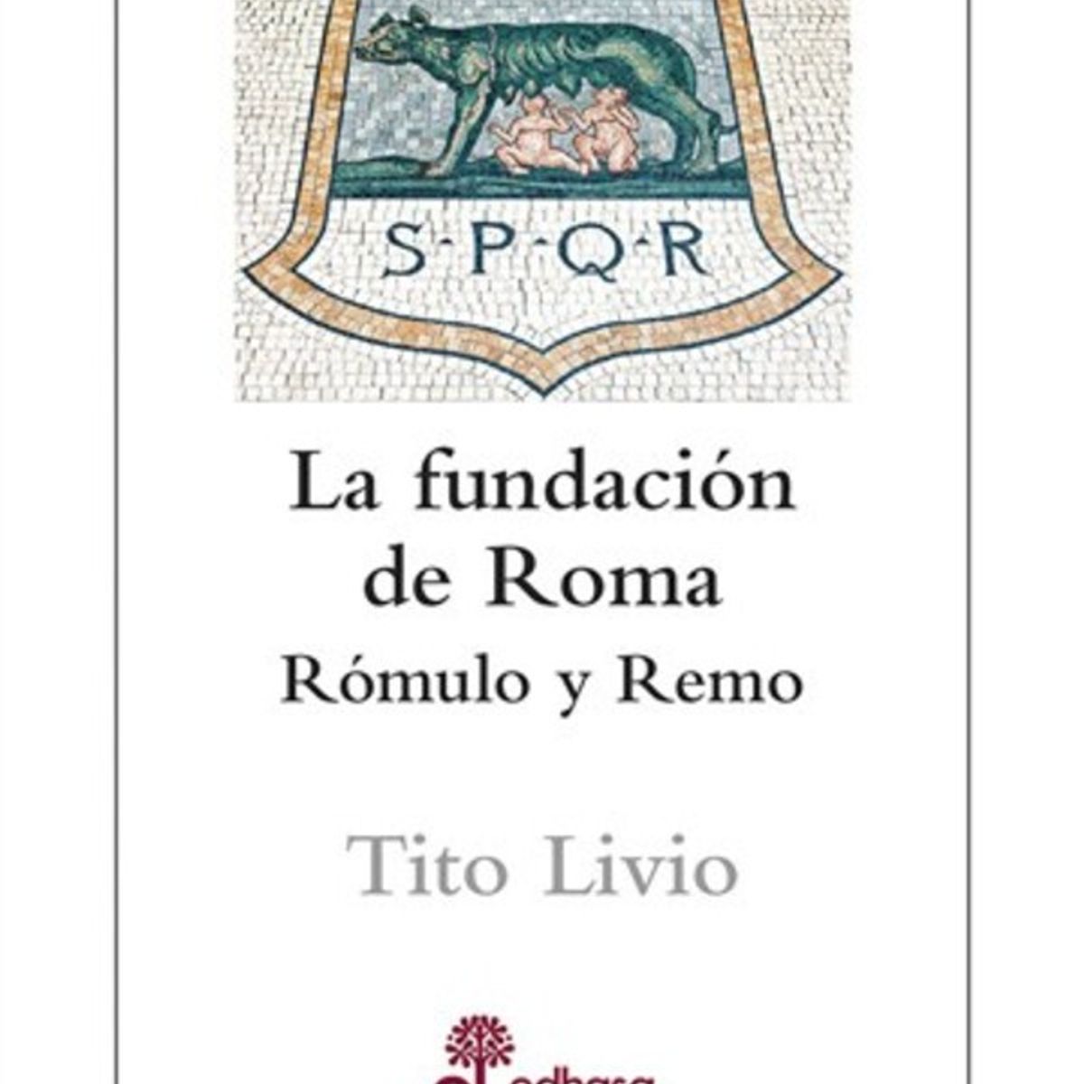 EDHASA - Teselas - La Fundacion De Roma. Romulo Y Remo