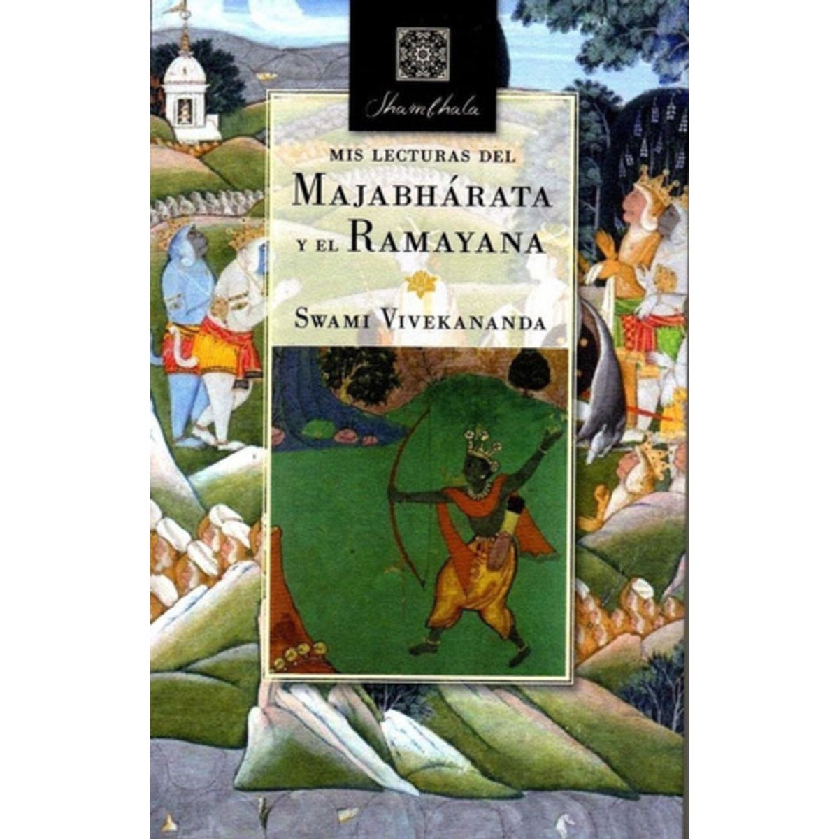 EDITORIAL BIBLOK - Mis Lecturas Del Majabharata Y El Ramayana