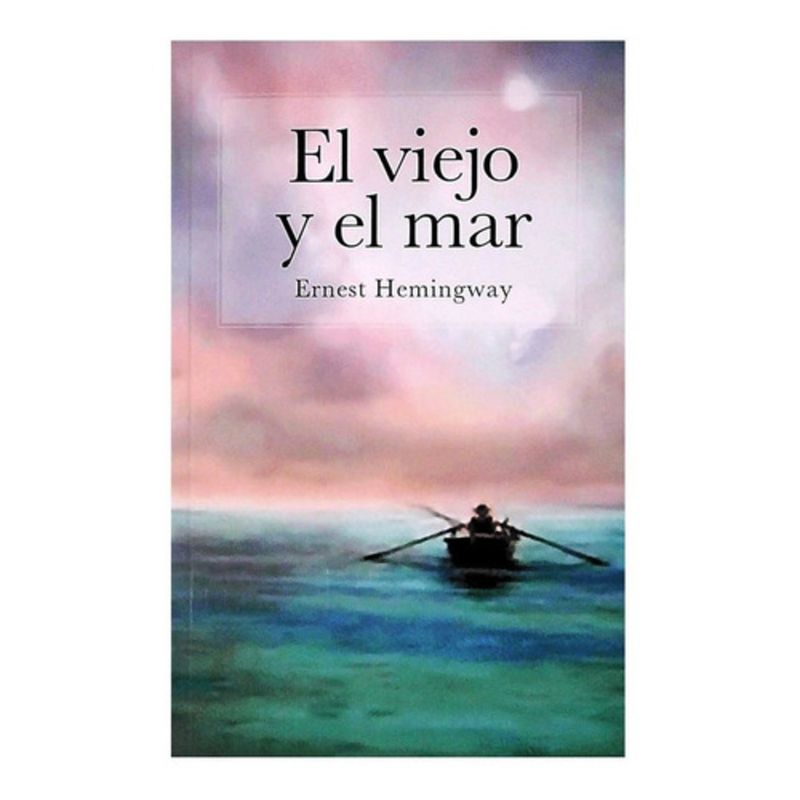 EDITORIAL CONTRAPUNTO - Libro Viejo Y El Mar  El