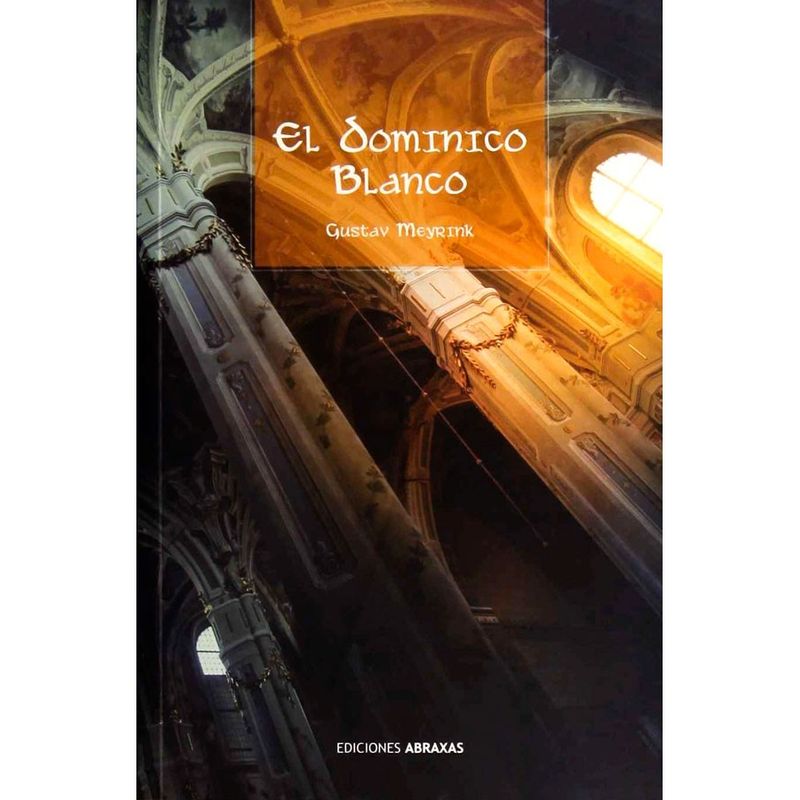 EDITORIAL BIBLOK - Libro EL Dominico Blanco