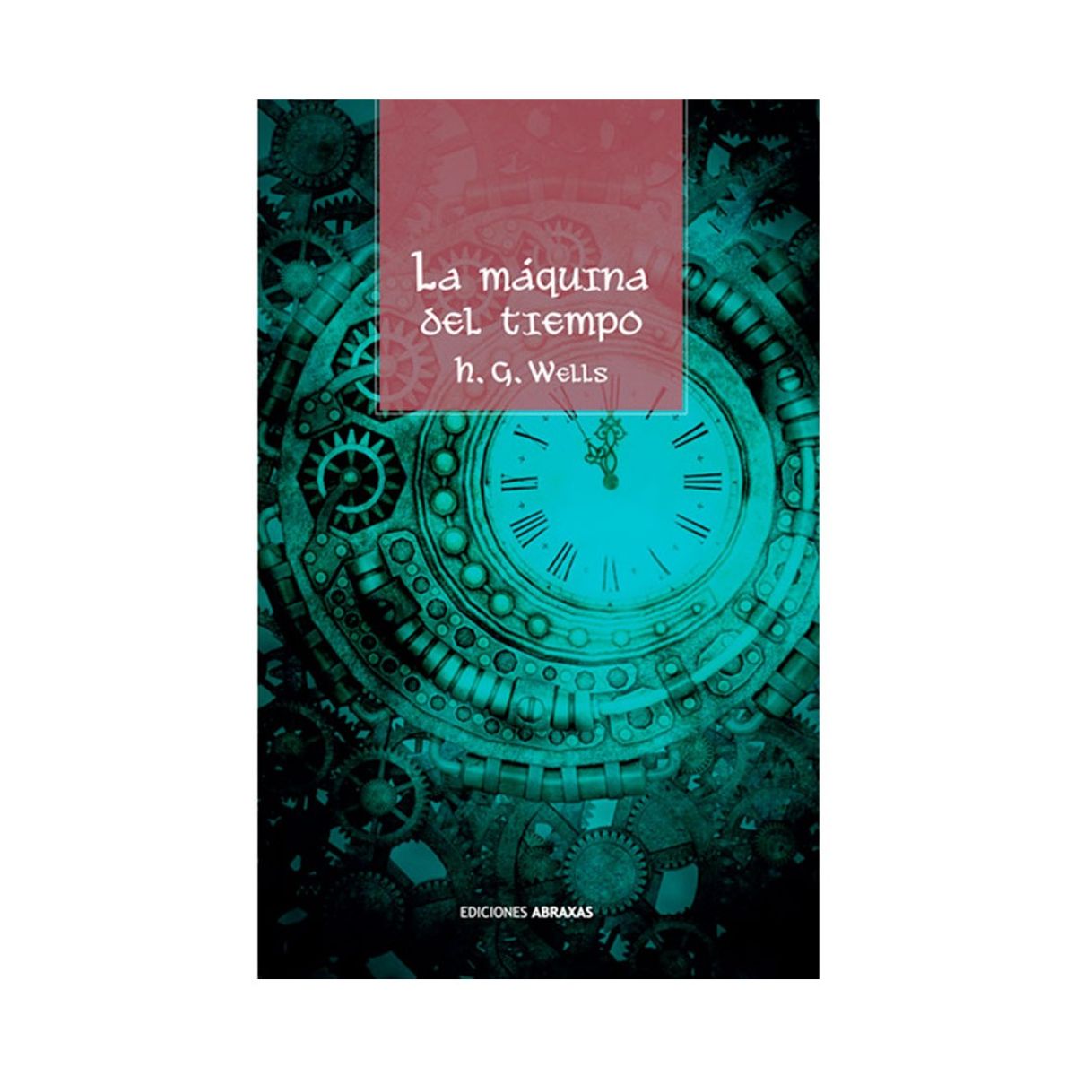 EDITORIAL BIBLOK - La Máquina Del Tiempo