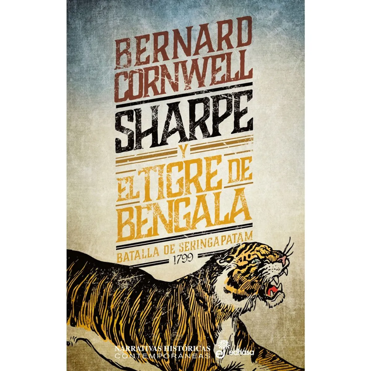 EDHASA - Sharpe I - Sharpe Y El Tigre De Bengala