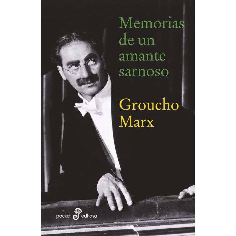 EDHASA - Libro Memorias De Un Amante Sarnoso