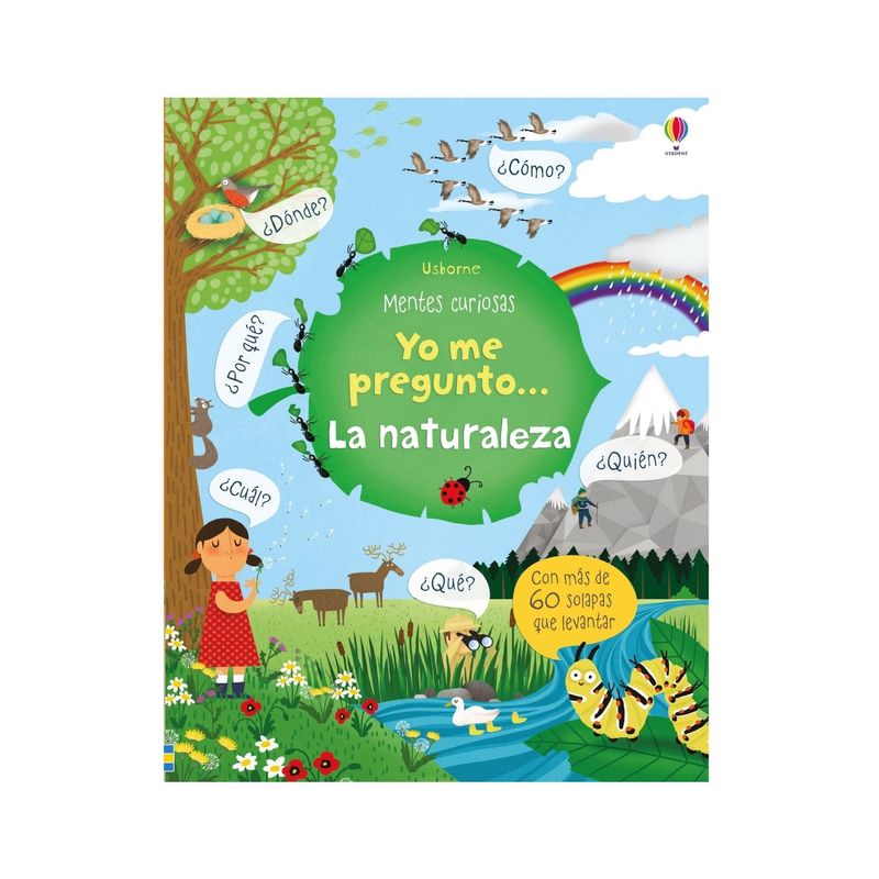 USBORNE - Libro Mentes Curiosas - Yo Me Pregunto Naturaleza