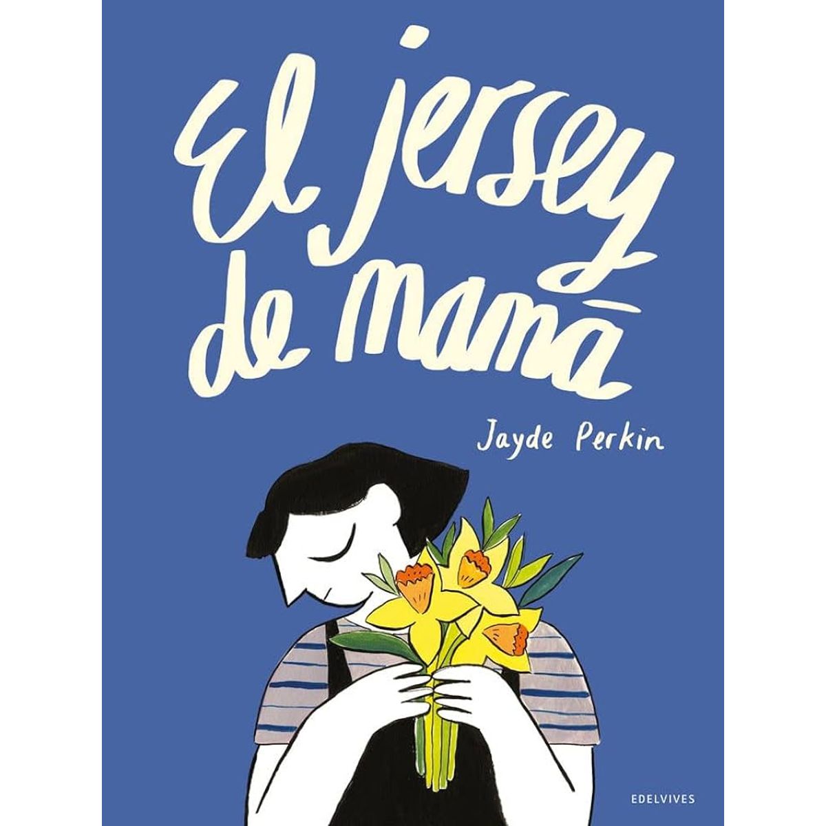 EDELVIVES - El Jersey De Mama de Editorial Edelvives