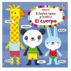 USBORNE - Libro El Bebe Toca Y Habla - El Cuerpo