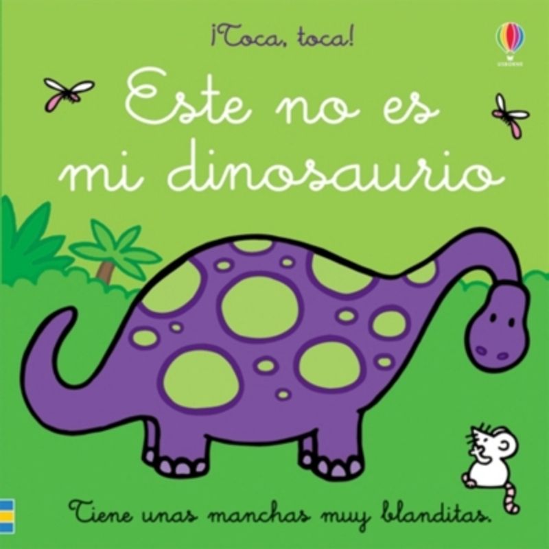 USBORNE - Libro Toca, Toca - Este No Es Mi Dinosaurio