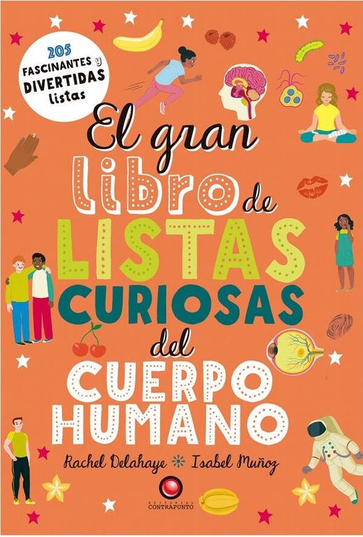 El Gran Libro De Listas Curiosas Del Cuerpo Humano