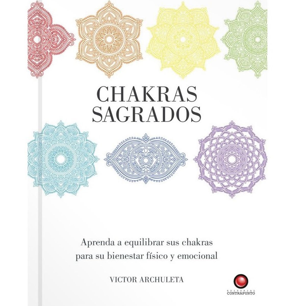 EDITORIAL CONTRAPUNTO - Guías Sagradas - Chakras Sagrados