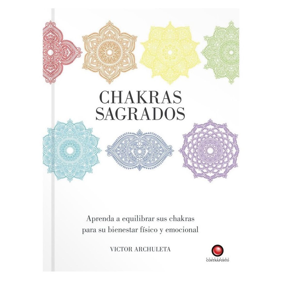 EDITORIAL CONTRAPUNTO - Guías Sagradas - Chakras Sagrados