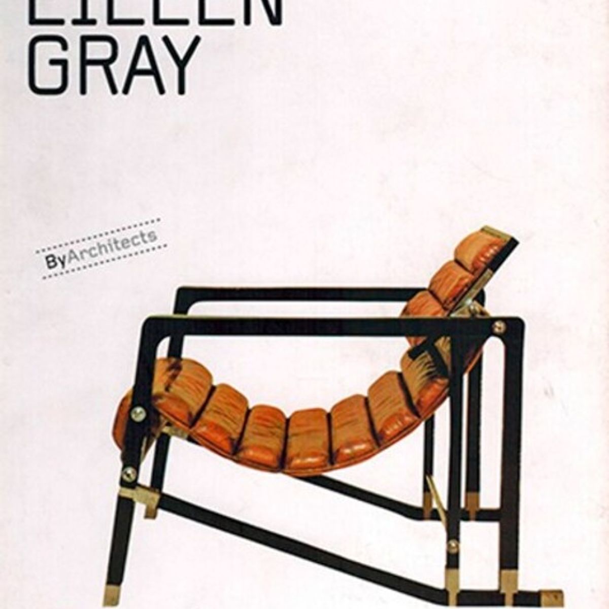 EDITORIAL CONTRAPUNTO - Muebles Y Objetos.  Eileen Gray