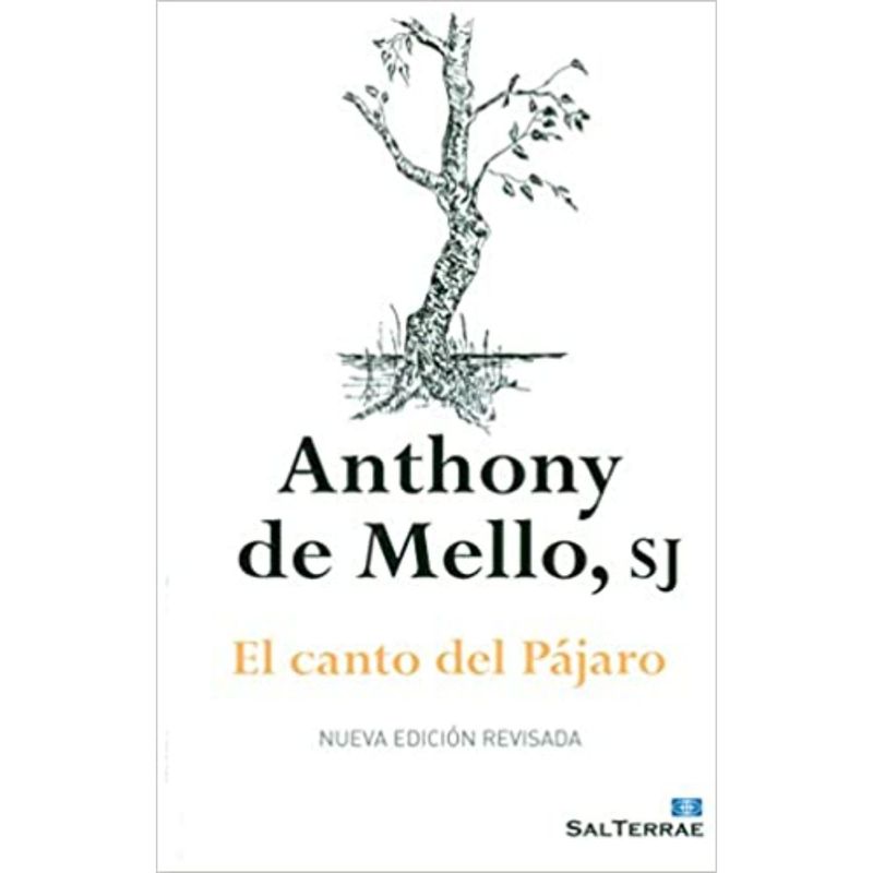 RETAILEXPRESS - El Canto Del Pajaro - Autor(a):  Anthony De Mello