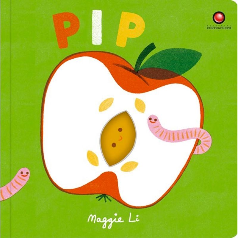 EDITORIAL CONTRAPUNTO - Pip. Pequeños Ciclos De La Vida