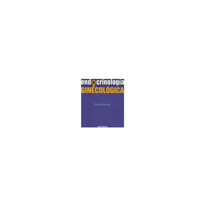 EDITORIAL MEDITERRANEO - Libro Endocrinologia Ginecologica