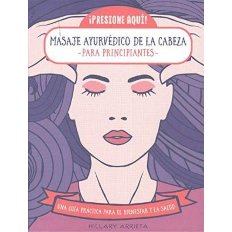 IBERIA - Masaje Ayurvedico De La Cabeza