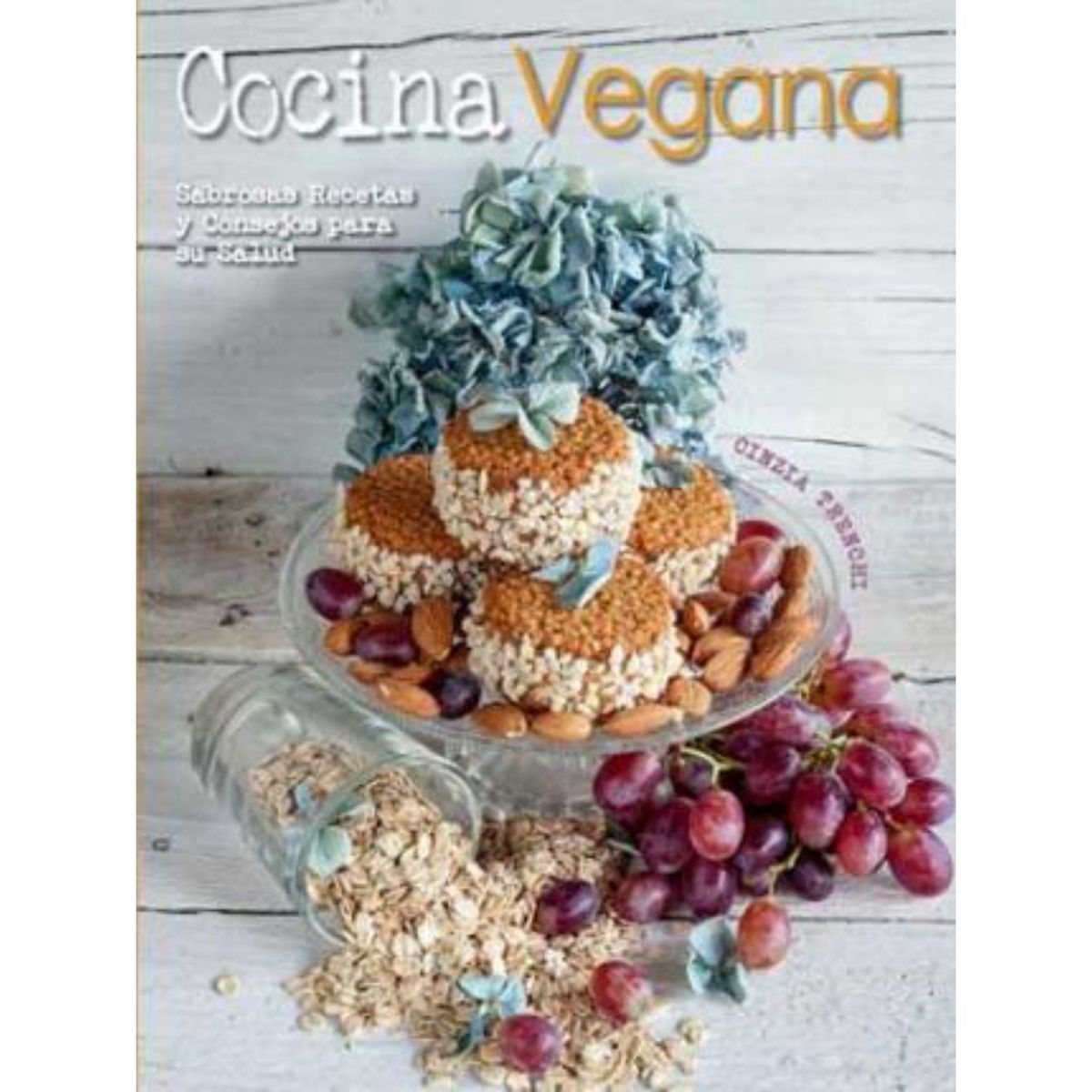 RETAILEXPRESS - Cocina Vegana - Autor(a):  Cinzia Trenchi