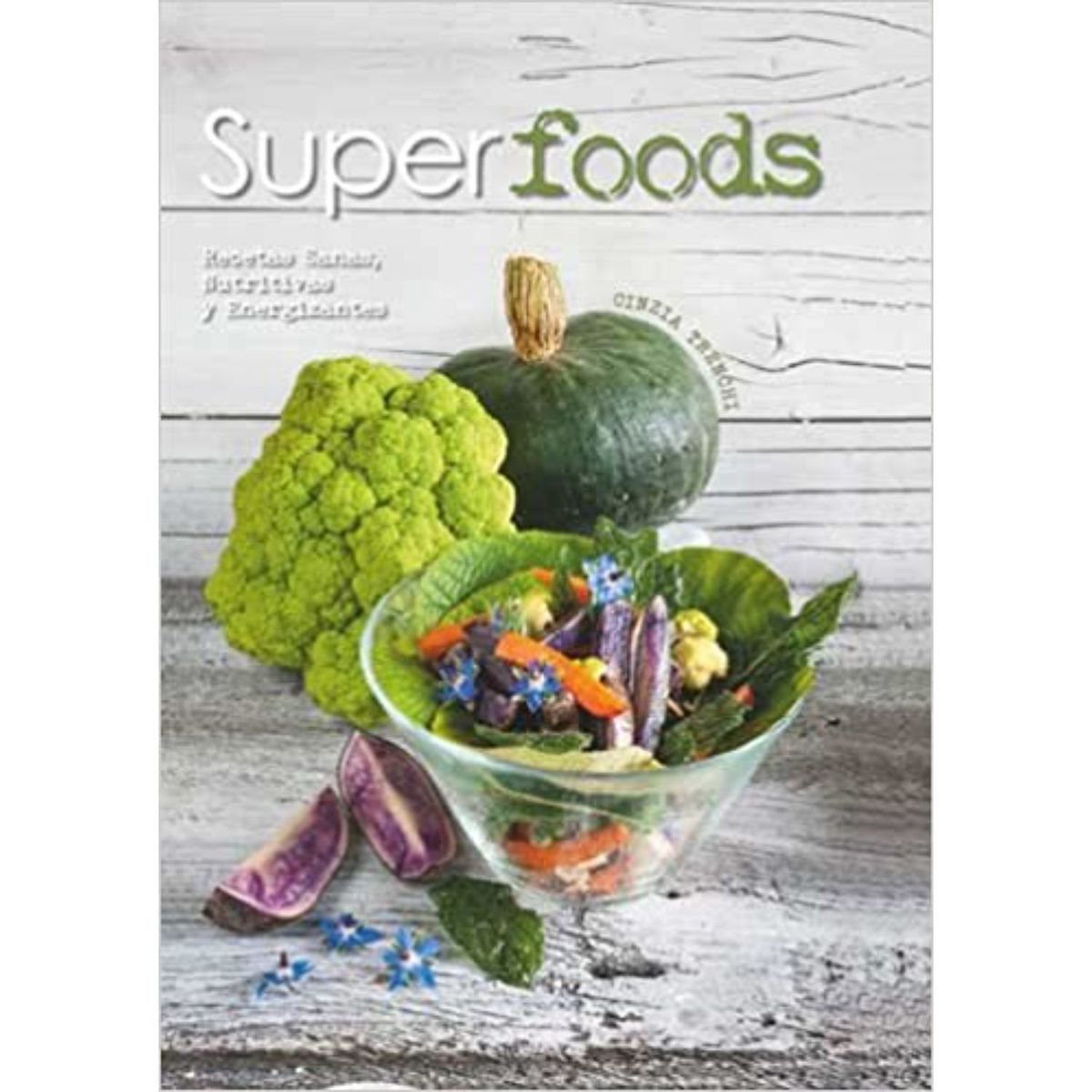 RETAILEXPRESS - Superfoods - Autor(a):  Cinzia Trenchi