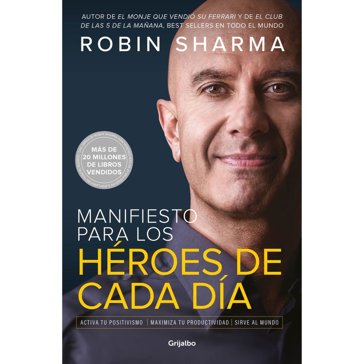 GRIJALBO - Manifiesto Para Los Heroes De Cada Dia