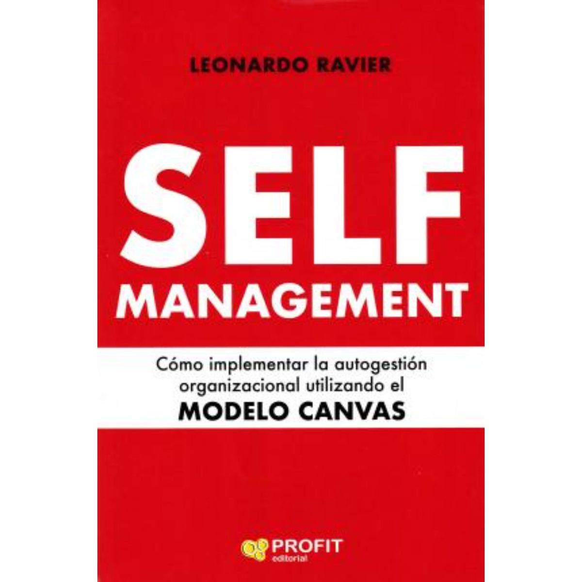 PROFIT - Self Management - Autor(a):  Leonardo Ravier
