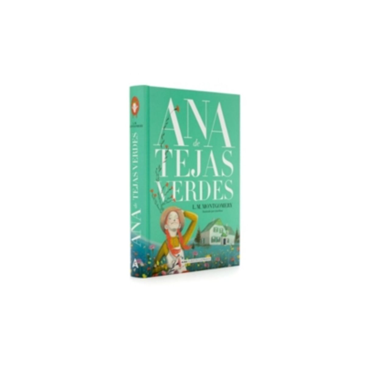 ALMA - Libro Ana De Tejas Verdes L.M. Montgomery