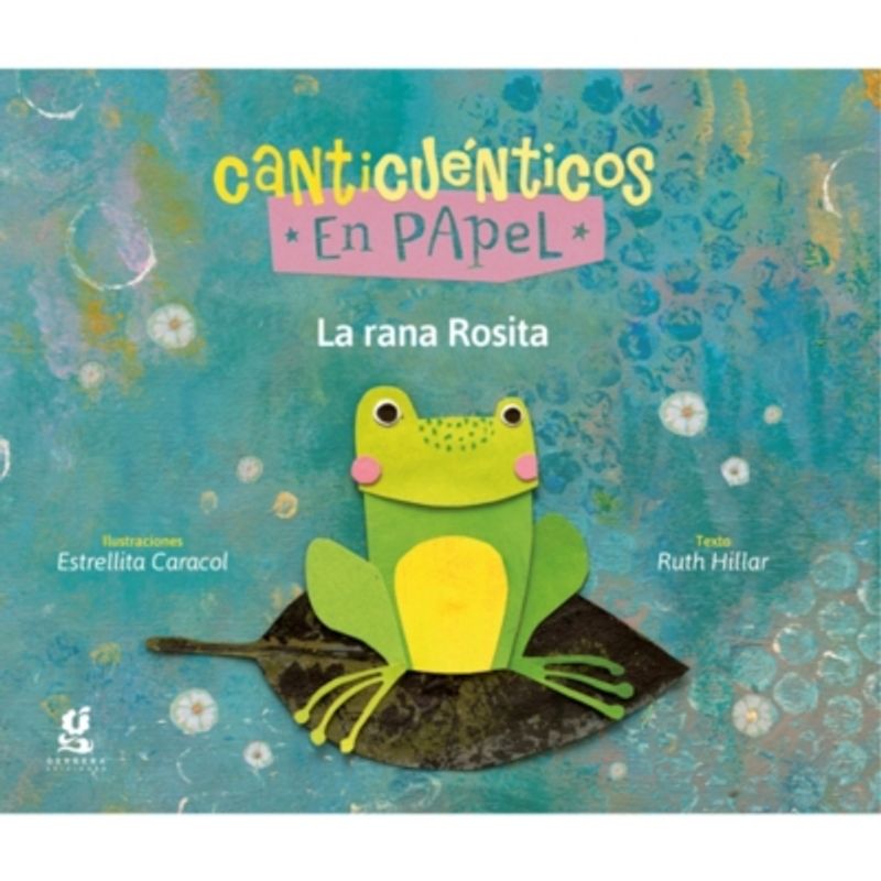 GERBERA - La Rana Rosita - Canticuentos en Papel