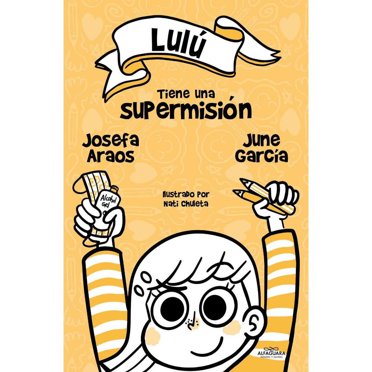 ALFAGUARA - Lulú Tiene Una Supermision