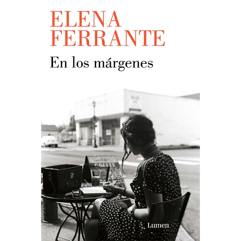 LUMEN - En Los Margenes - Autor(a):  Elena Ferrante