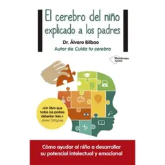 Plataforma Editorial - El cerebro del niño explicado a los padres