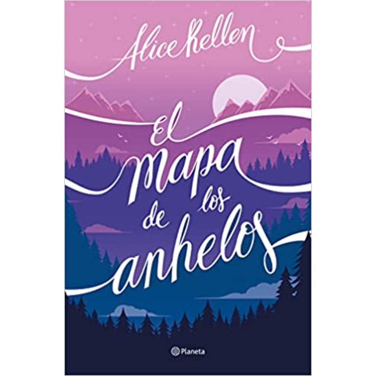 EDITORIAL PLANETA - El Mapa De Los Anhelos