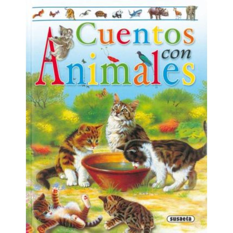 EDITORIAL SUSAETA - Cuentos Con Animales