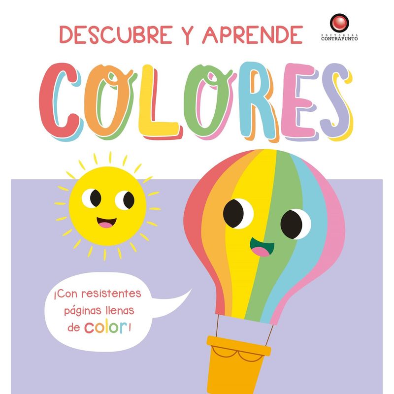 EDITORIAL CONTRAPUNTO - Libro Descubre Y Aprende - Colores