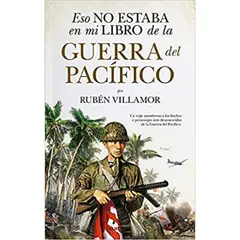 ALMUZARA EDITORIAL - Eso No Estaba En Mi Libro De La Guerra Del Pacífico