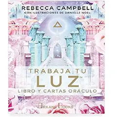 ARKANO BOOKS - TRABAJA TU LUZ LIBRO Y CARTAS ORACULO