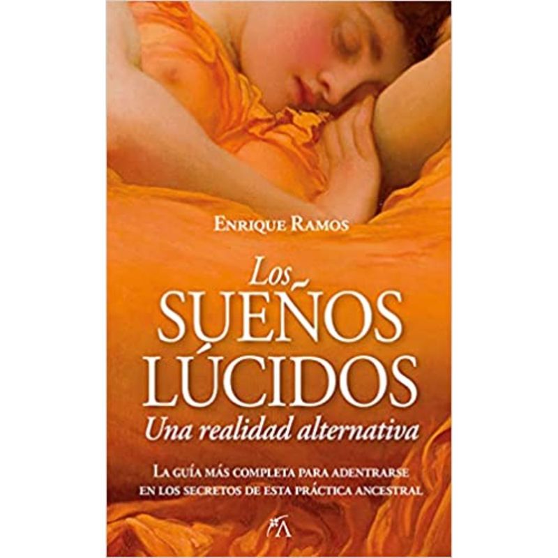 ARCOPRESS - Los Sueños Lúcidos: Una Realidad Alternativa